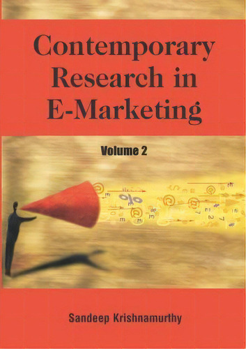 Contemporary Research In E-marketing, De Sandeep Krishnamurthy. Editorial Igi Global, Tapa Dura En Inglés