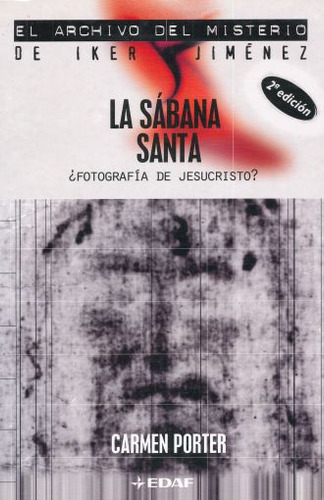 Libro Sabana Santa, La. Fotografia De Jesucristo / 2 Ed. Lku