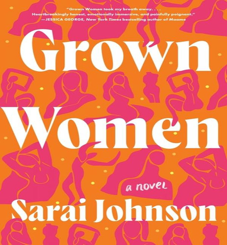 Grown Women, De Johnson Sarai. Editorial Harper En Inglés, 2024