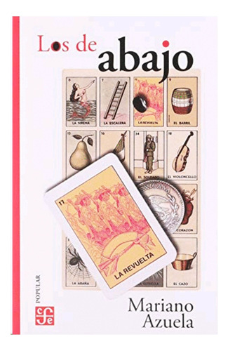 Los De Abajo / Nuevo Y Original / Fce / Debolsillo