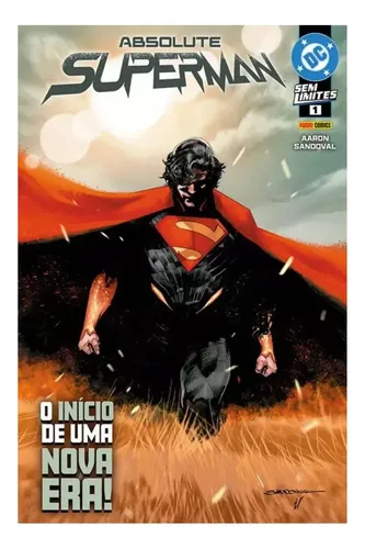 Absolute Superman 01, De Jason Aaron,rafa Sandoval (2025