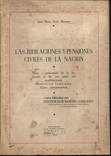 Goñi Moreno  Jubilaciones Y Pensiones Civiles 1942