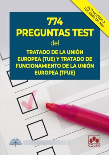 774 Preguntas Test Del Tratado De La Union Europea Tue  - Vv