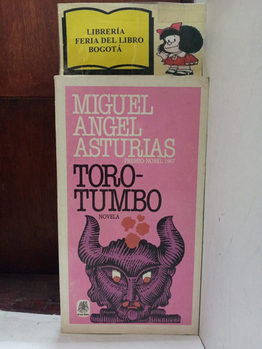 Torotumbo - Miguel Angel Asturias - Plaza & Janes - 1984