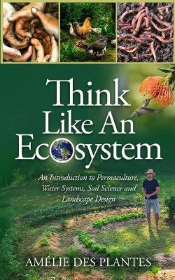 Libro Think Like An Ecosystem - An Introduction To Permac...