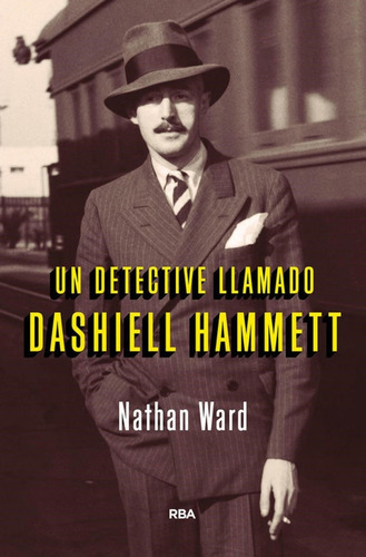 Un Detective Llamado Dashiell Hammett