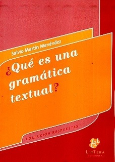 ¿que Es Una Gramatica Textual?