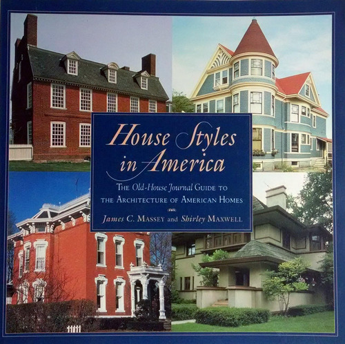 Libro: House Styles In America: The Old-house Journal Guide 