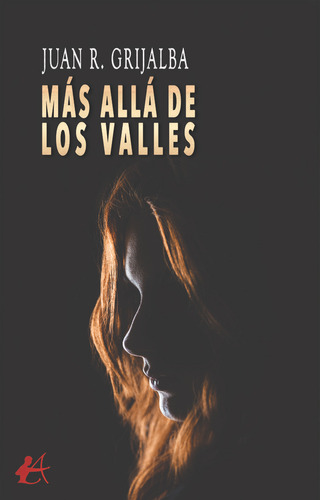 Libro: Más Allá De Los Valles. Grijalba, Juan R.. Editorial 