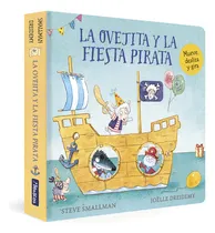 Comprar La Ovejita Y La Fiesta Pirata La Ovejita Que Vino A Cenar Li