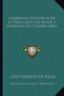 Libro Compendio Historico De La Vida, Caracter Moral Y Li...