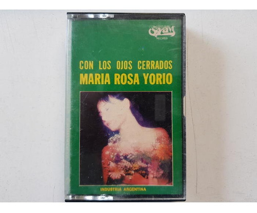 Maria Rosa Yorio - Con Los Ojos Cerrados