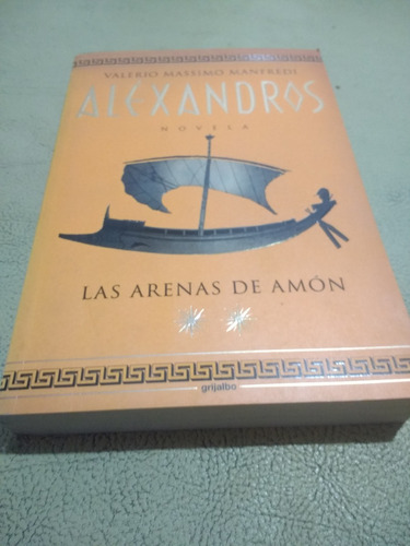 Alexandros Las Arenas De Amón Manfredi 1999 Impecable