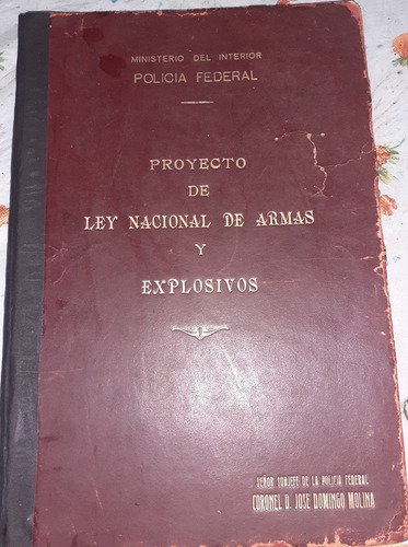 Proyecto De Ley Nacional De Armas Y Explosivos Ep De Peron 