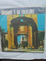 Comprar Disco Vinilo Uruguay Y Su Folklore Zitarrosa Olimareños Etc
