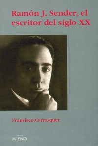 Libro Ramã³n J. Sender - Carrasquer Laumed, Francisco