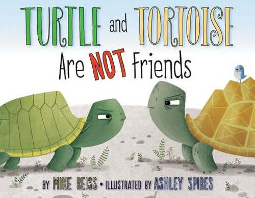 Turtle And Tortoise Are Not Friends, De Reiss, Mike. Editorial Harpercollins, Tapa Dura En Inglés