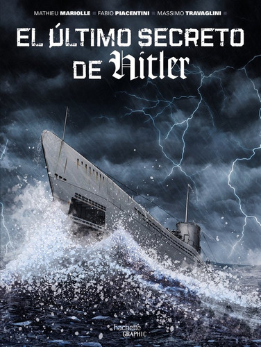 El Ultimo Secreto De Hitler De Mariolle Mathieu Ed. Hachette