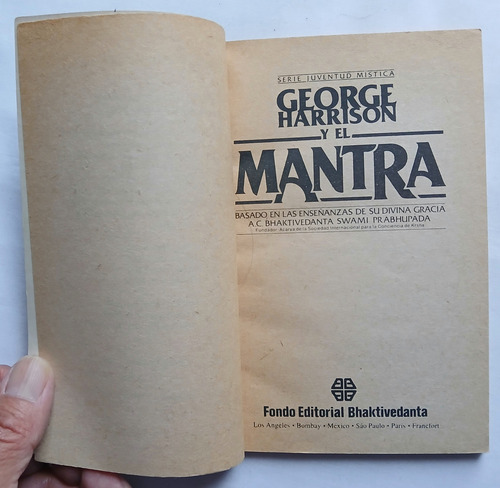 George Harrison Y El Mantra (Usado)