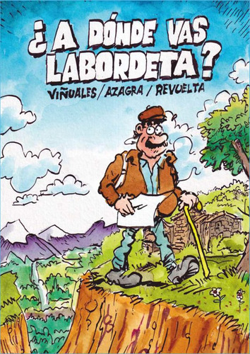 ¿a Dónde Vas Labordeta?, De Azagra Carlos. Editorial Gp Ediciones, Tapa Dura En Español, 2023
