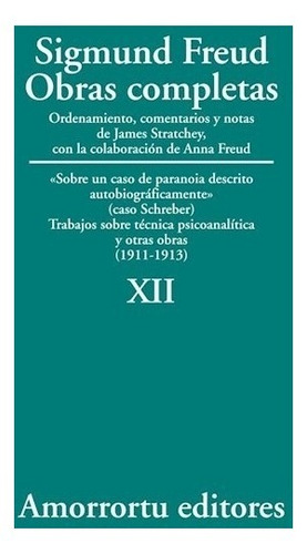 Sigmund Freud Obras Completas Tomo 12