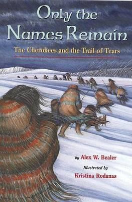 Libro Only The Names Remain - Alex W Bealer