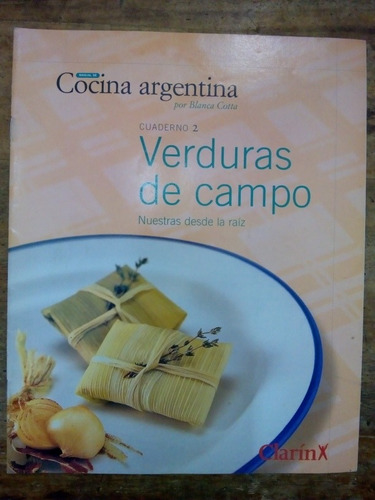 Cocina Argentina Verduras De Campo Por Blanca Cotta (60)