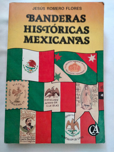 Banderas Históricas Mexicanas (Usado)