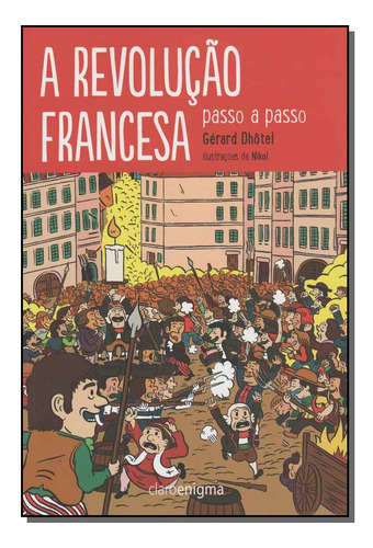 Libro Revolucao Francesa Passo A Passo A De Dhotel Gerard C