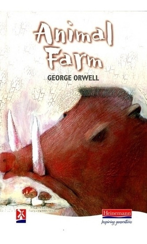 Animal Farm - George Orwell - Heinemann