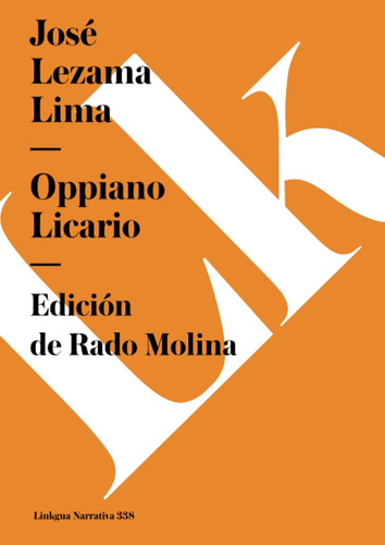 Libro: Oppiano Licario (narrativa) (spanish Edition)