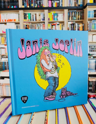 Janis Joplin - Biografía Ilustrada