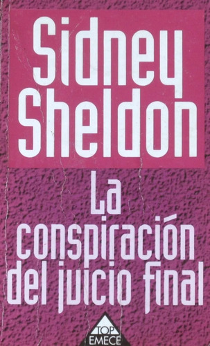 La Conspiración Del Juicio Final - Sidney Sheldon Emecé 2000