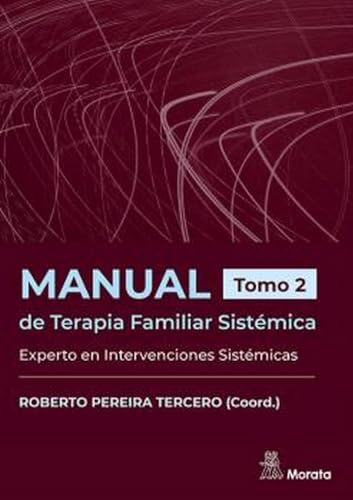 Manual De Terapia Familiar Sistemica Experto En Intervencion