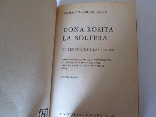 Federico García Lorca Doña Rosita La Soltera Losada 1966