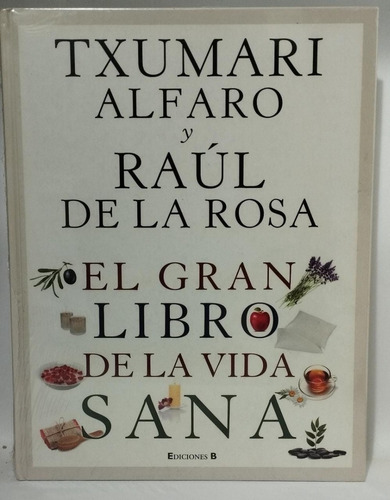 El Gran Libro De La Vida Sana