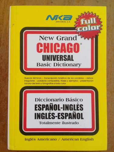 Diccionario Ingles Español. Chicago Universal