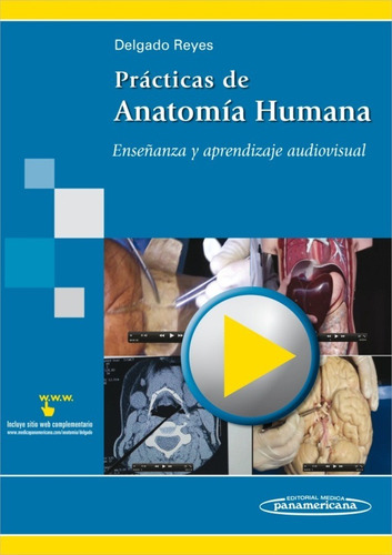 Prácticas De Anatomía Humana - Delgado - Panamericana