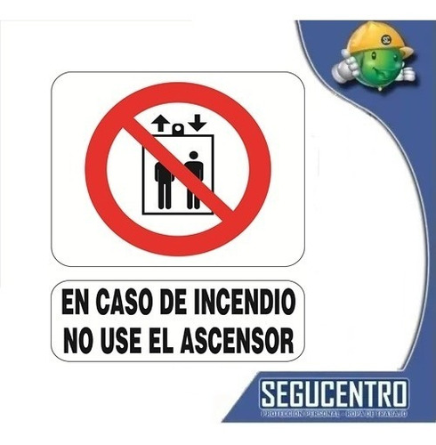 Cartel De Seguridad En Caso De Incendio No Use El Ascensor