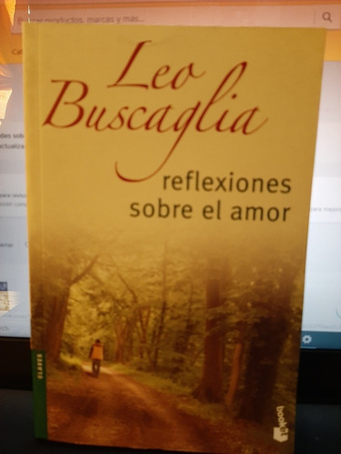 Reflexiones Sobre El Amor Leo Buscaglia Booket Pocket