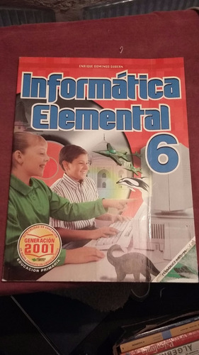 Informática Elemental 6 Fernández Editores