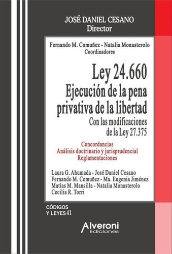 Ley 24660 Ejecucion Pena Privativa De La Libertad Cesano