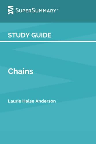 Libro: Study Guide: Chains By Laurie Halse Anderson