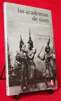 Comprar Libro Las Academias De Siam Y Otros Cuentos Machado De Assis
