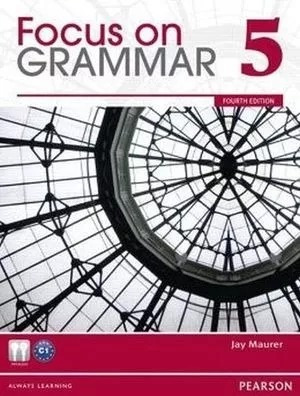 Focus On Grammar 5 Advanced Student Book 4ed.+ Cd Maltratado