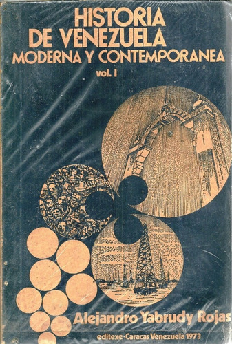 Historia De Venezuela Moderna Contemporanea Alejandro Yabrud