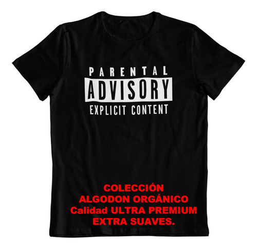 Polera - Dtf - Algodon Organico - Parental Advisory