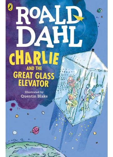 Charlie And The Great Glass Elevator - Puffin **new Ed.** Ke