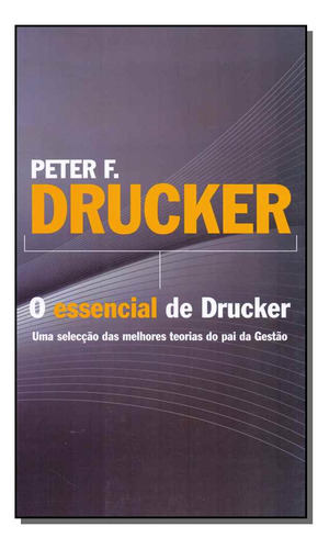 Libro Essencial De Drucker O De Drucker Peter F Actual Edi