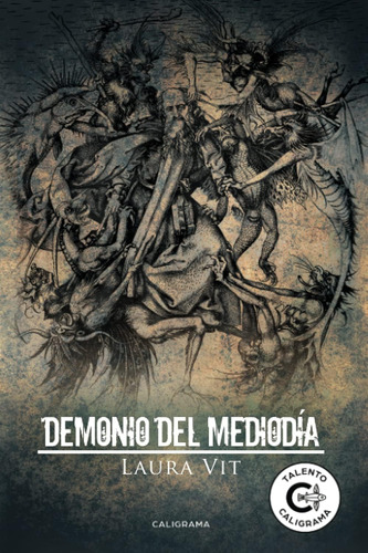 Libro: Demonio Del Mediodía (spanish Edition)